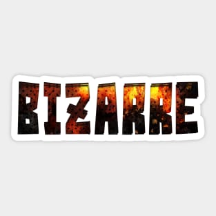 Bizarre Sticker